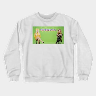 Can we live with them? Crewneck Sweatshirt